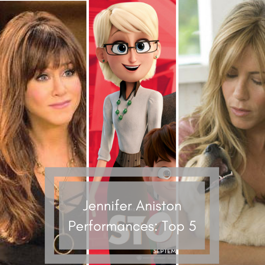 Jennifer Aniston Top 5 roles