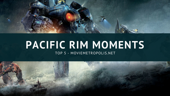 Pacific Rim Moments