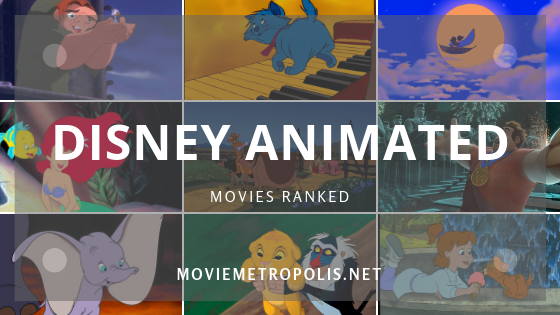 Disney animated movies ranked