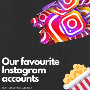 Our favourite movie Instagram accounts